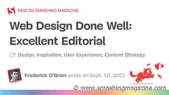 Web Design Done Well: Excellent Editorial