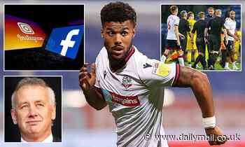 EFL unites against online racist abuse after 'sickening' comments aimed at Bolton Wanderers striker - Daily Mail