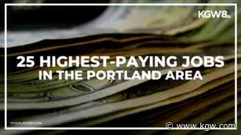 Here are the Portland-area's 25 highest paying non-medical jobs - KGW.com