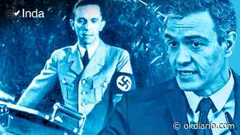 Sánchez es Goebbels - Okdiario