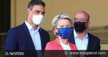 La UE alaba a Sánchez por la crisis afgana: "España es ejemplo de lo que es el alma de Europa" - El Español