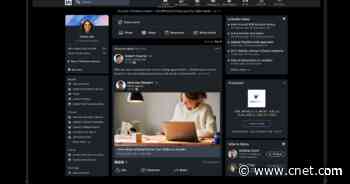 LinkedIn is rolling out dark mode globally. Here's how to turn it on     - CNET