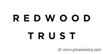 Redwood Trust Announces Dividend Increase Of 17% To $0.21 For The Third Quarter Of 2021