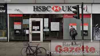 Hackney's HSBC bank branch closes down permanently - Hackney Gazette