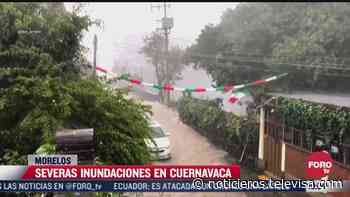 Fuertes lluvias causan ríos en diversas avenidas de Cuernavaca - Noticieros Televisa