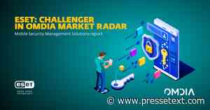 ESET: Der neue Challenger im Omdia Mobile Security Management Report - Pressetext.com