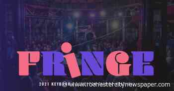 Rochester Fringe Festival opens for a 10th year. Here's what to expect.