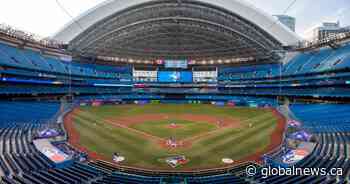 Toronto Blue Jays now require proof of vaccination or negative COVID test to attend home games - Global News