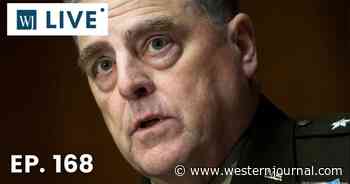 'WJ Live': Treason - Milley Apparently Conspired with Chinese General Against US in Secret