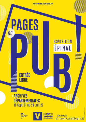 Visite décalée aux Archives Archives départementales des Vosges samedi 18 septembre 2021 - Unidivers