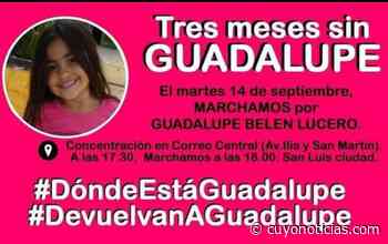 San Luis: Convocan a una nueva marcha por Guadalupe - CuyoNoticias