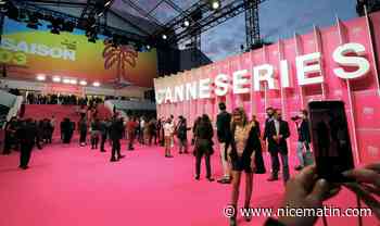 CANNESERIES saison 4: on vous dit comment obtenir un accès privilégié - Nice-Matin