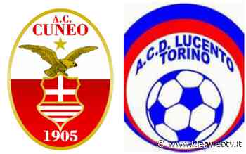 Eccellenza B LIVE: Cuneo-Lucento termina 3-0. RIVIVI LA DIRETTA - www.ideawebtv.it - Quotidiano on line della provincia di Cuneo - IdeaWebTv