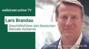 Anlageverhalten der Deutschen: DDV-Chef Brandau: "Anteil der Käufer von Hebelprodukten signifikant gestiegen"