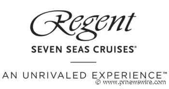 Regent Seven Seas Cruises® Returns to Sailing