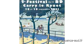 Festival de BD ce week-end à Carry-le-Rouet - Frequence-Sud.fr