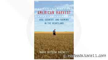 #Sunrisers Book Club Review: 'American Harvest: God, Country, and Farming in the Heartland'
