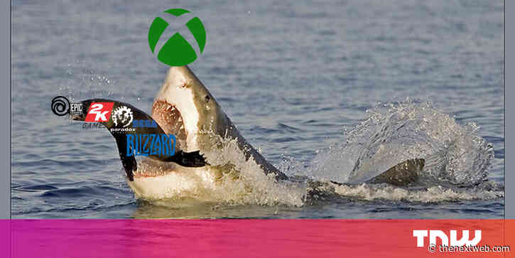 Oh snap! Who is Microsoft buying now? Valve? 2K? Sega? Sony??