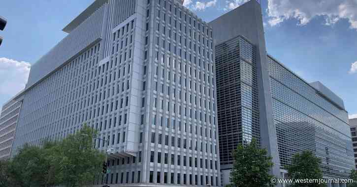 Republicans Call on Biden Administration to Investigate World Bank After Probe Uncovers Organization's Stunning China Ties
