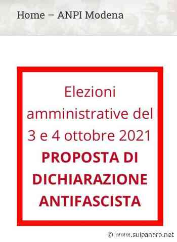 Amministrative, Anpi Modena propone ai candidati di sottoscrivere la "Dichiarazione antifascista" - SulPanaro