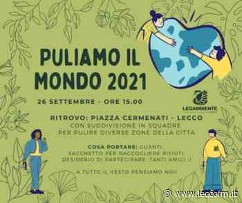 PULIAMO LECCO PER PULIRE IL MONDO - Lecco FM