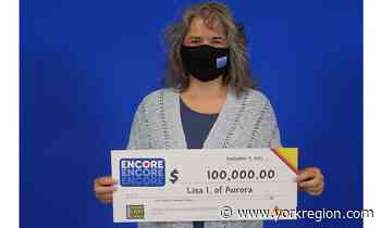 'It's so surreal and hasn't sunk in yet': Aurora resident wins $100000 with Encore - yorkregion.com