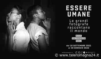 FORLI': Mostra "Essere umane", 314 immagini di 30 autrici ai Musei San Domenico - Teleromagna24