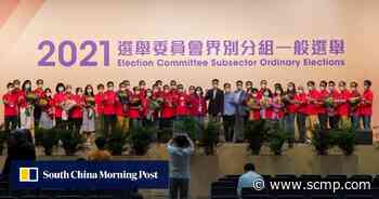 Hong Kong’s Election Committee set after 14 hours of vote counting; outliers sidelined - South China Morning Post