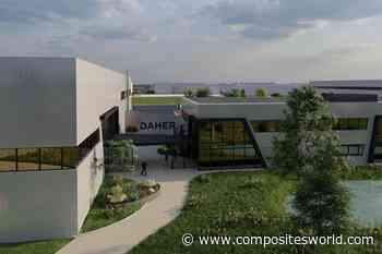 Daher aims to accelerate aerospace recovery with three new facilities - CompositesWorld