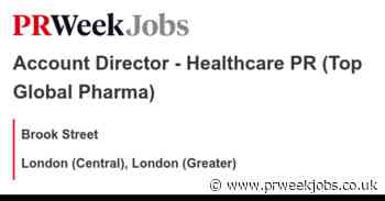Brook Street: Account Director - Healthcare PR (Top Global Pharma)