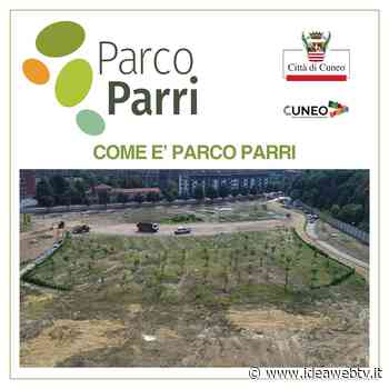 Cuneo: prosegue a ritmo serrato la creazione del Parco Parri - IdeaWebTv
