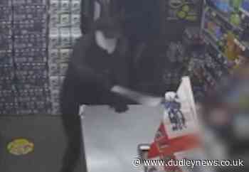 WATCH: Armed robbers threaten Dudley shopworker with machete and axe - Dudley News