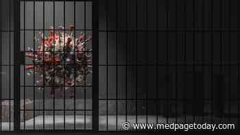 COVID Vaccines No Match for a Delta Prison Outbreak