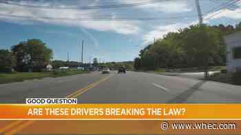 Good Question: Are these drivers breaking the law?