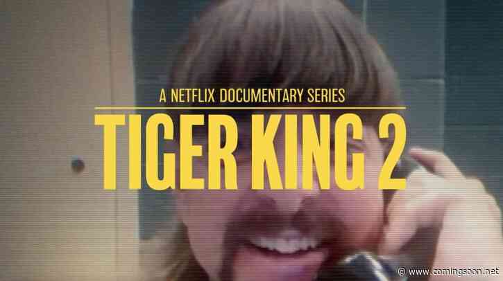 Tiger King 2 Headlines Netflix True-Crime Documentary Announcements