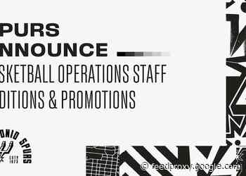 SPURS ANNOUNCE BASKETBALL OPERATIONS STAFF ADDITIONS &amp; PROMOTIONS