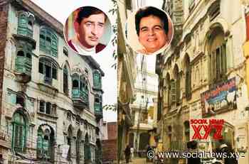 Restoration work of Dilip Kumar, Raj Kapoor's Peshawar homes begins - Social News XYZ