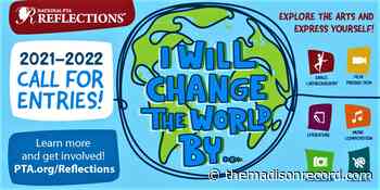 Students can express fine arts interests in National PTA Reflections - The Madison Record - themadisonrecord.com