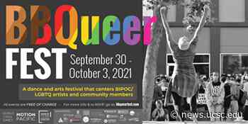 New BBQueer Fest dance and arts festival co-produced by UCSC dance professor Gerald Casel - UC Santa Cruz