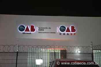 OAB reinaugura novas instalações de sua sede em Cotia - Cotia e Cia