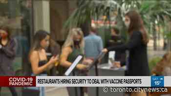 Toronto restaurants hiring security to deal with vaccine passports - CityNews Toronto