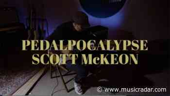 Pedalpocalypse: Scott McKeon on the three pedals he couldn't live without - MusicRadar