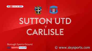 Sutton 4-0 Carlisle: Alistair Smith scores twice in thumping win - Sky Sports