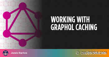 Working With GraphQL Caching