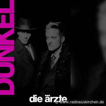 Album der Woche: Die Ärzte - Dunkel - radioeuskirchen.de