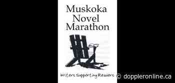 Muskoka Novel Marathon raises more than $11,000 for adult literacy - Huntsville Doppler