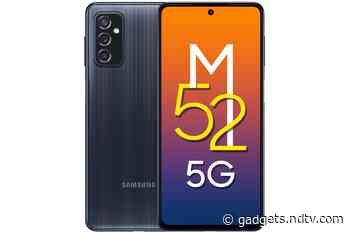 Samsung Galaxy M52 5G With 120Hz Display, Triple Rear Cameras Launched in India: Price, Specifications
