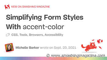 Simplifying Form Styles With accent-color