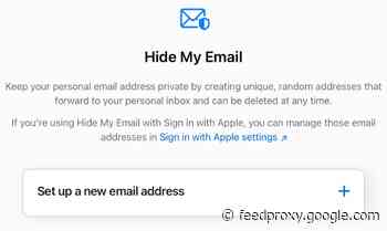 With ‘Hide My Email,’ Apple iCloud+ users can now create burner email addresses