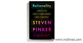 In ‘Rationality,’ Steven Pinker Sticks Up (Again) for Reason’s Role in Human Progress